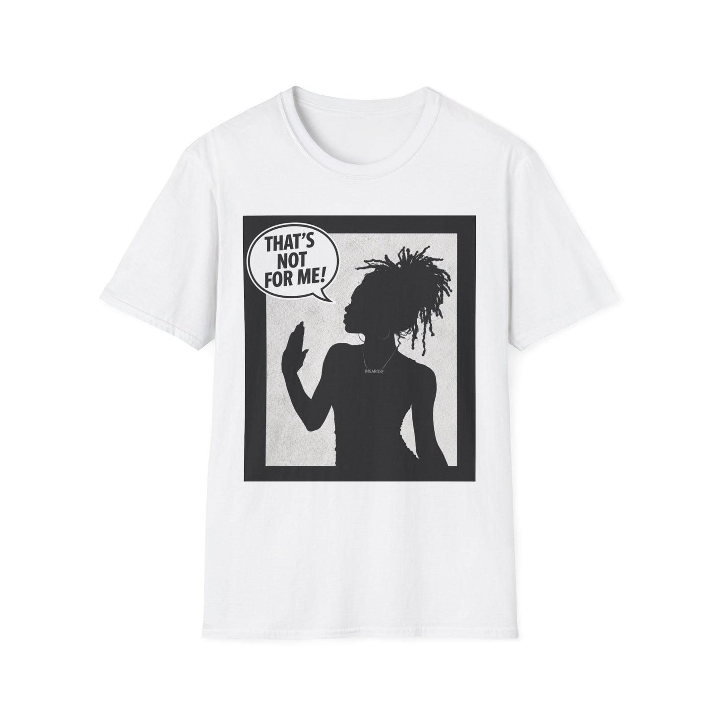 That's Not For Me T-Shirt — Graphic Silhouette Statement Tee