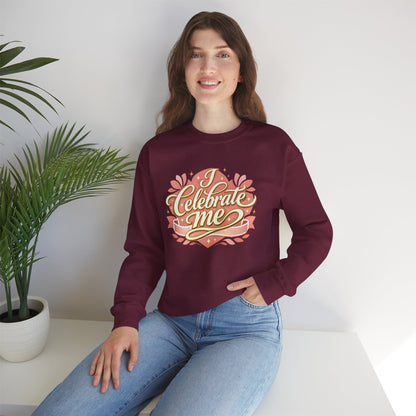 Celebrate Me Crewneck Sweatshirt — Self-Love Graphic Pullover