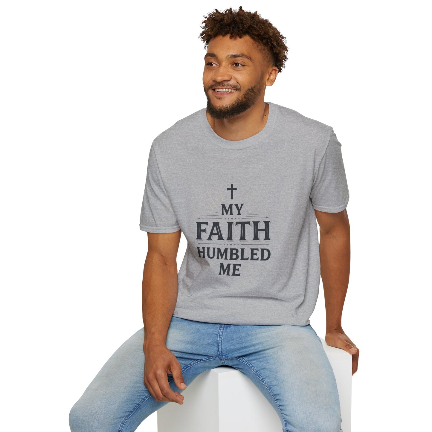 Christian T-Shirt — "My Faith Humbled Me" Inspirational Gospel Tee