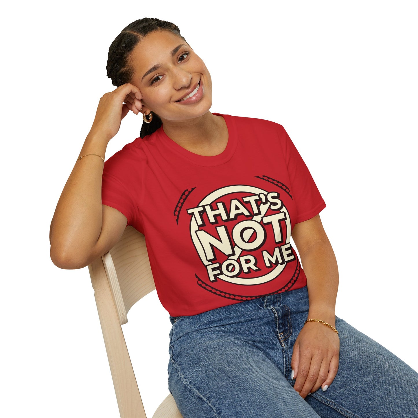 That’s Not For Me T-Shirt — Funny Retro Graphic Tee