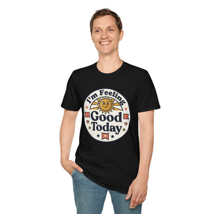 Good Today T-Shirt — Retro Sun Positive Vibes Tee