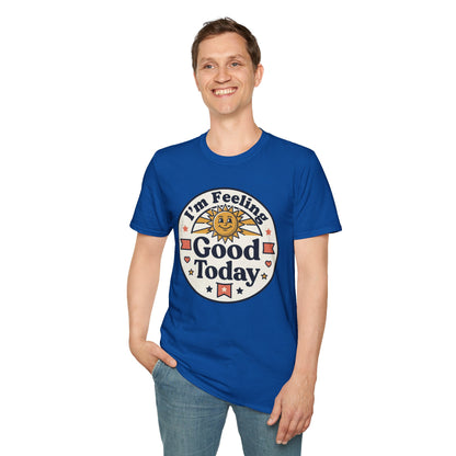 Good Today T-Shirt — Retro Sun Positive Vibes Tee