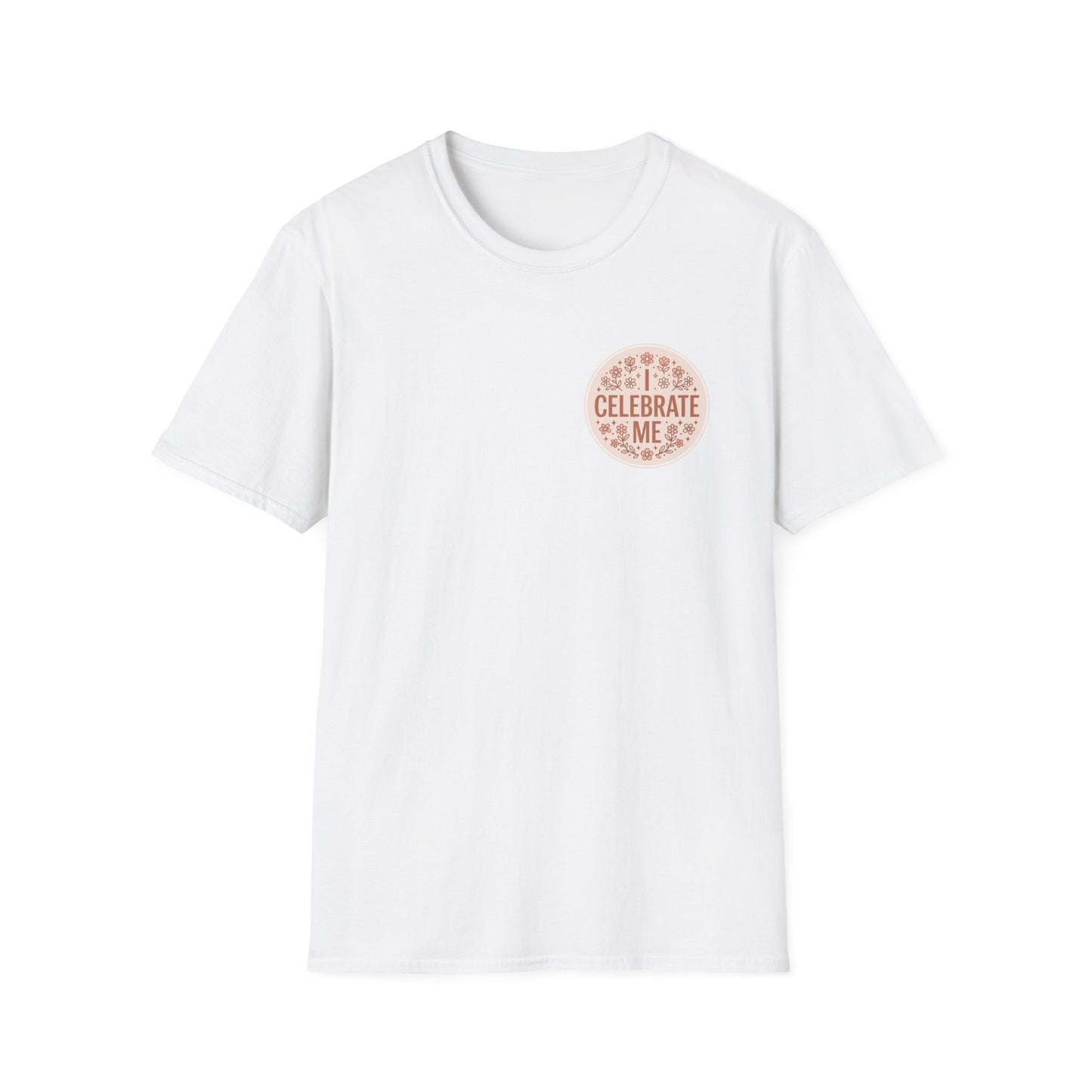 Celebrate Me T-Shirt - Self-Love Graphic Tee