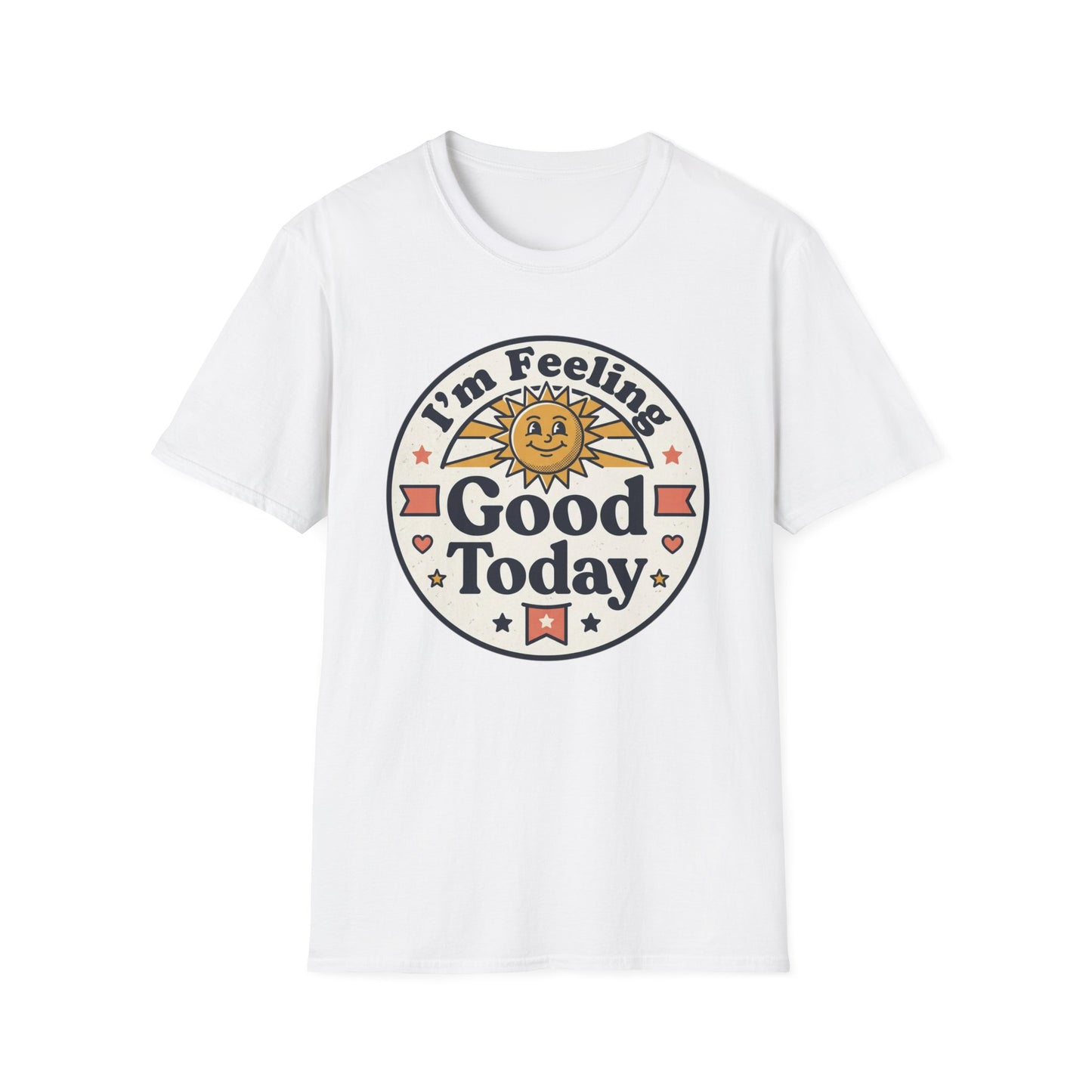 Good Today T-Shirt — Retro Sun Positive Vibes Tee