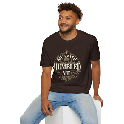 Faith Humbled T-Shirt — "My Faith Humbled Me" Christian Inspirational Tee