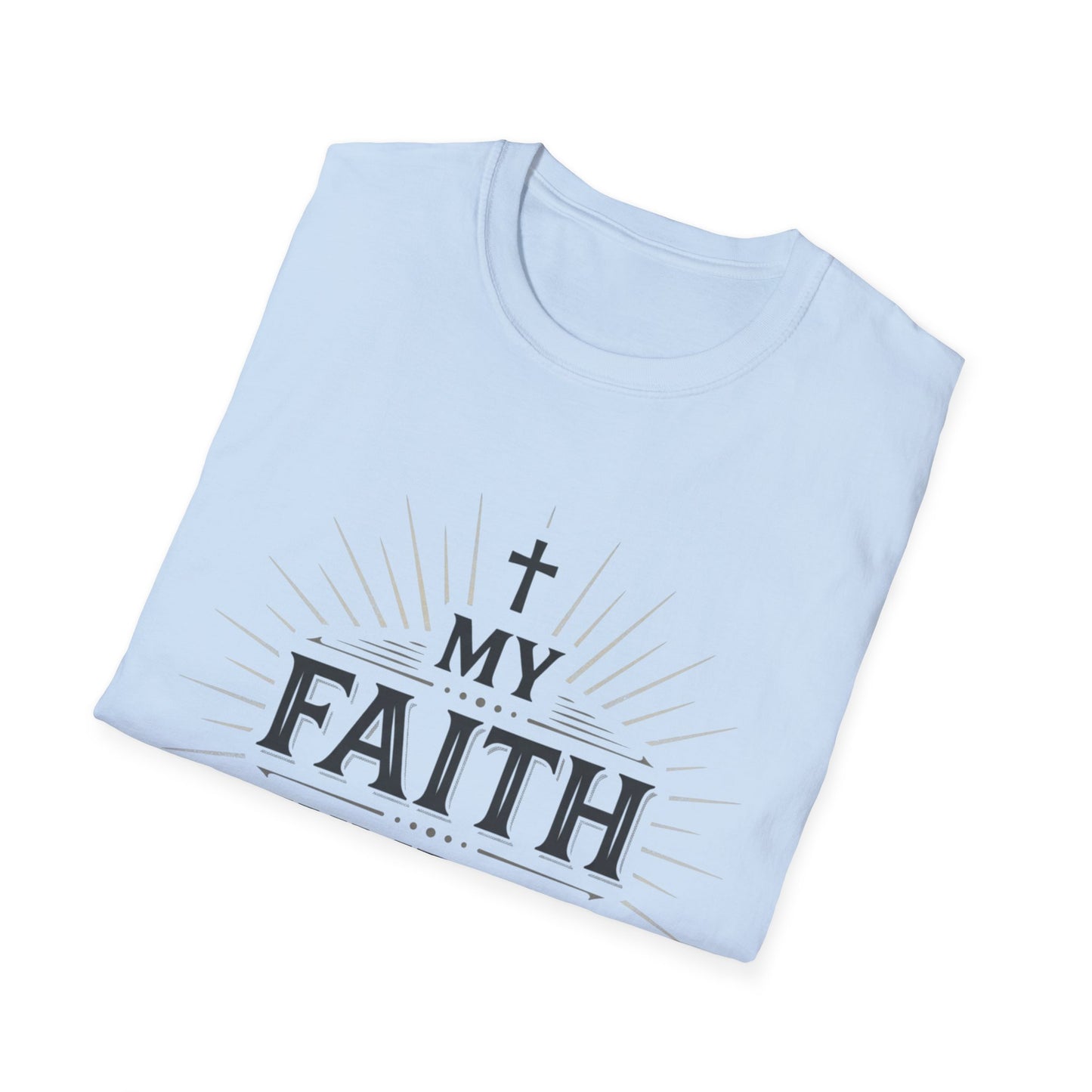Christian T-Shirt — "My Faith Humbled Me" Inspirational Gospel Tee