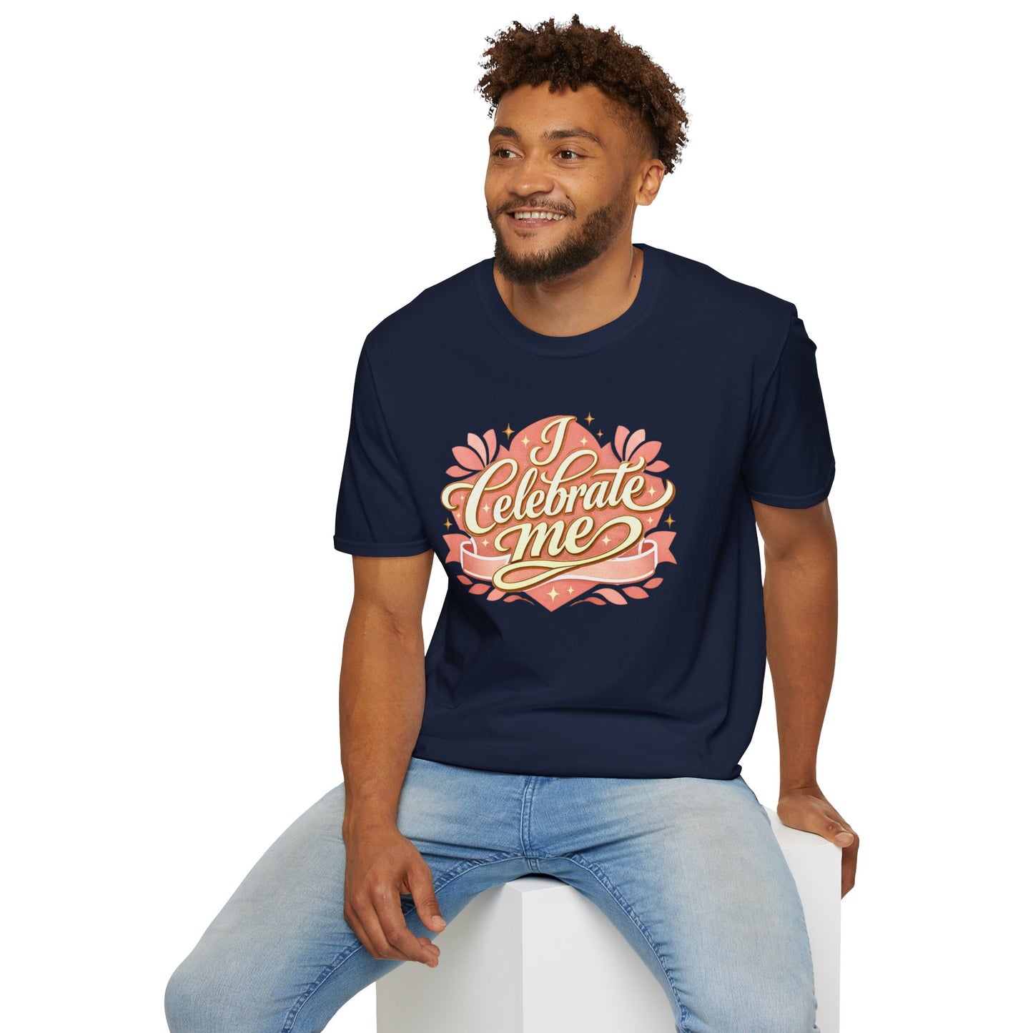 I Celebrate Me T-Shirt — Self-Love Inspirational Tee