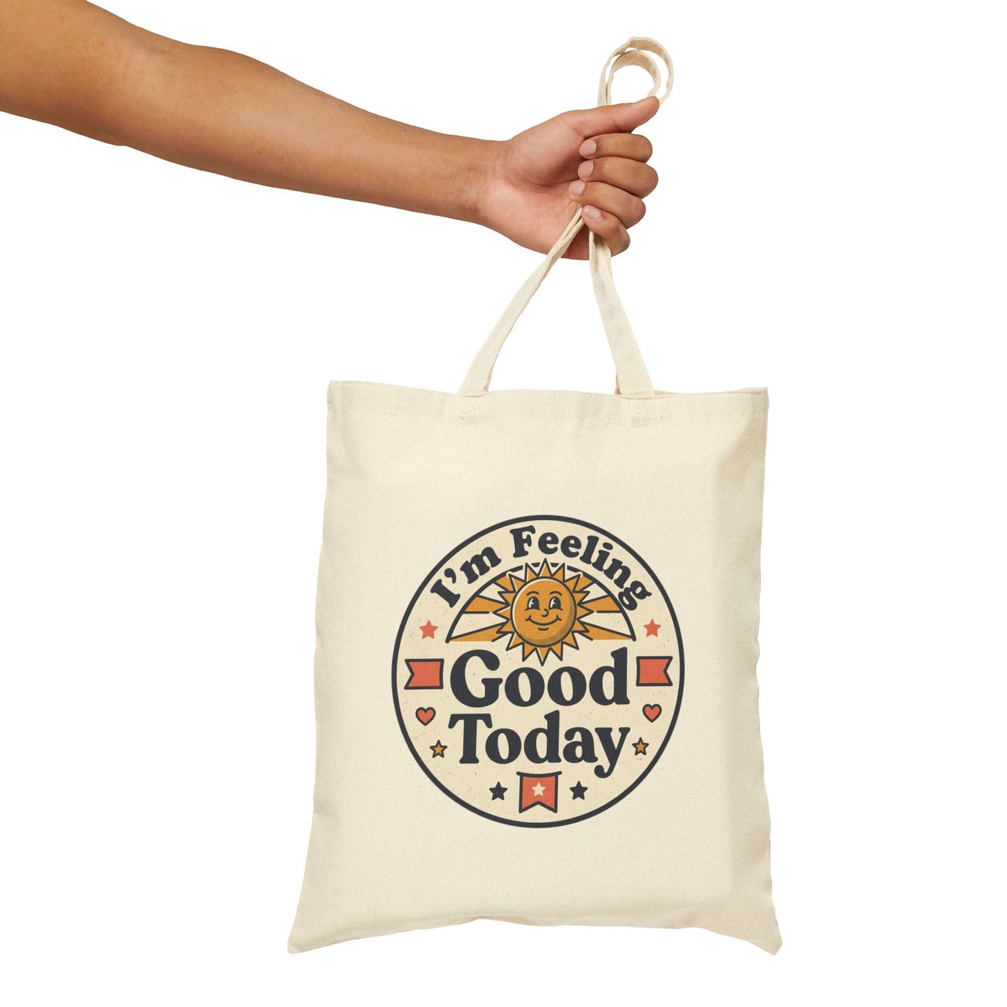 I'm Feeling Good Today Tote