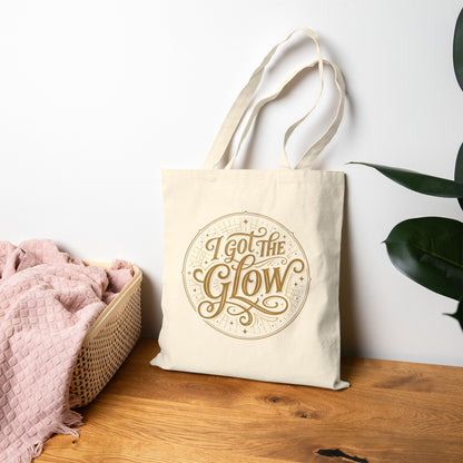 I Got The Glow Canvas Tote Bag