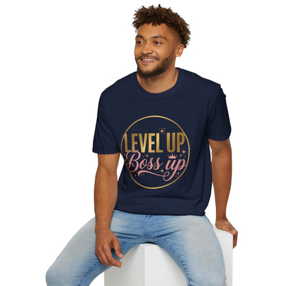 Level Up Boss Up T-Shirt — Inspirational Women’s Empowerment Tee