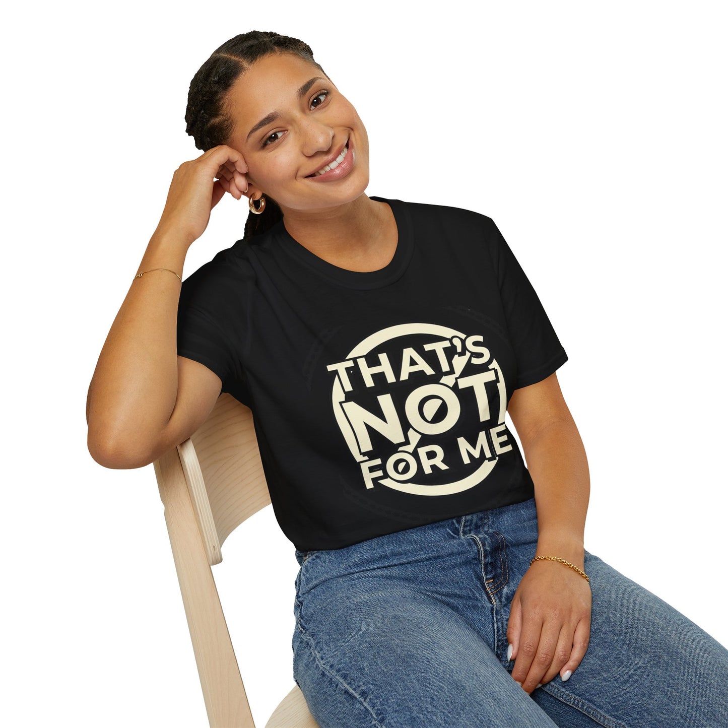 That’s Not For Me T-Shirt — Funny Retro Graphic Tee