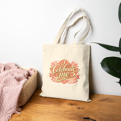 Celebrate Me Tote Bag