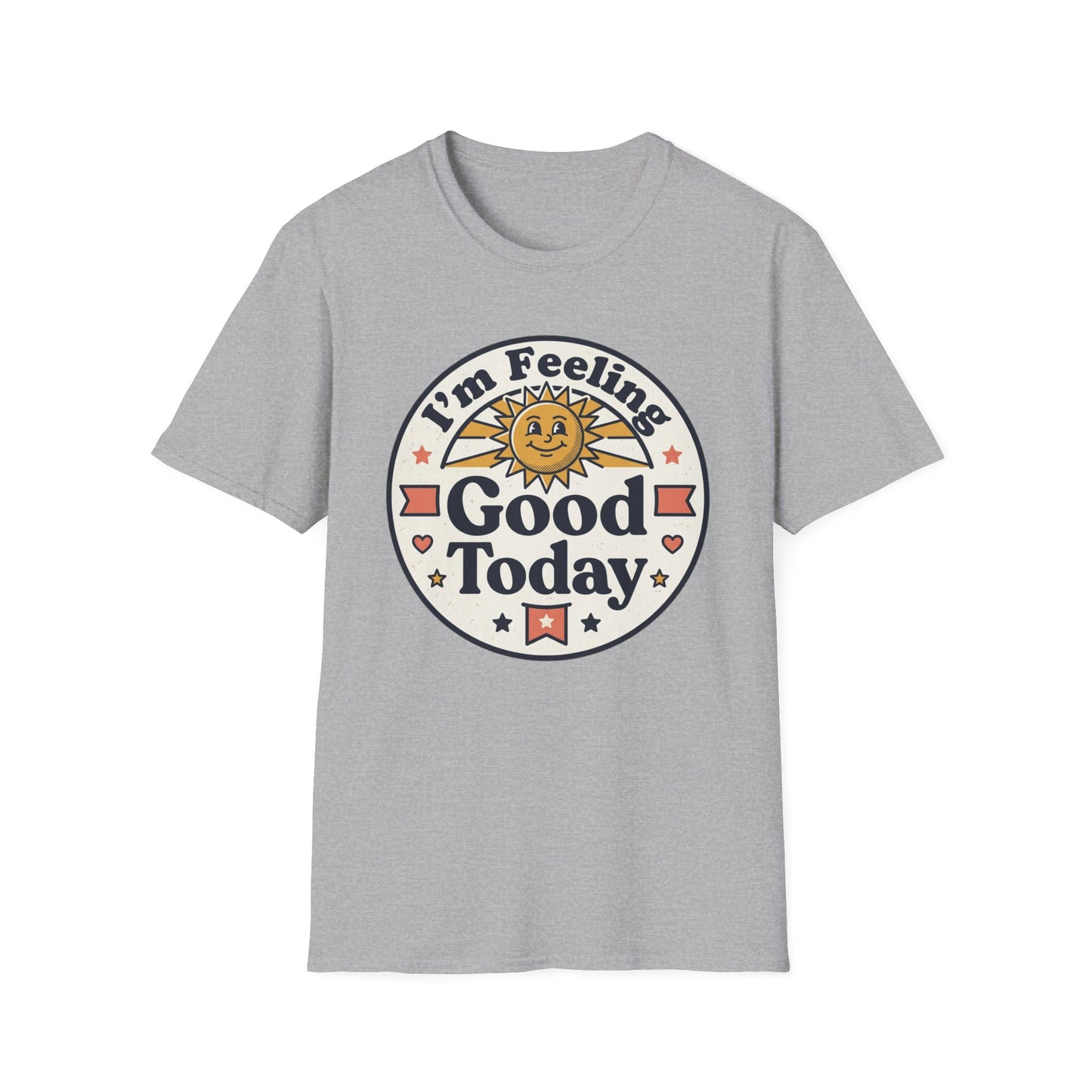 Good Today T-Shirt — Retro Sun Positive Vibes Tee