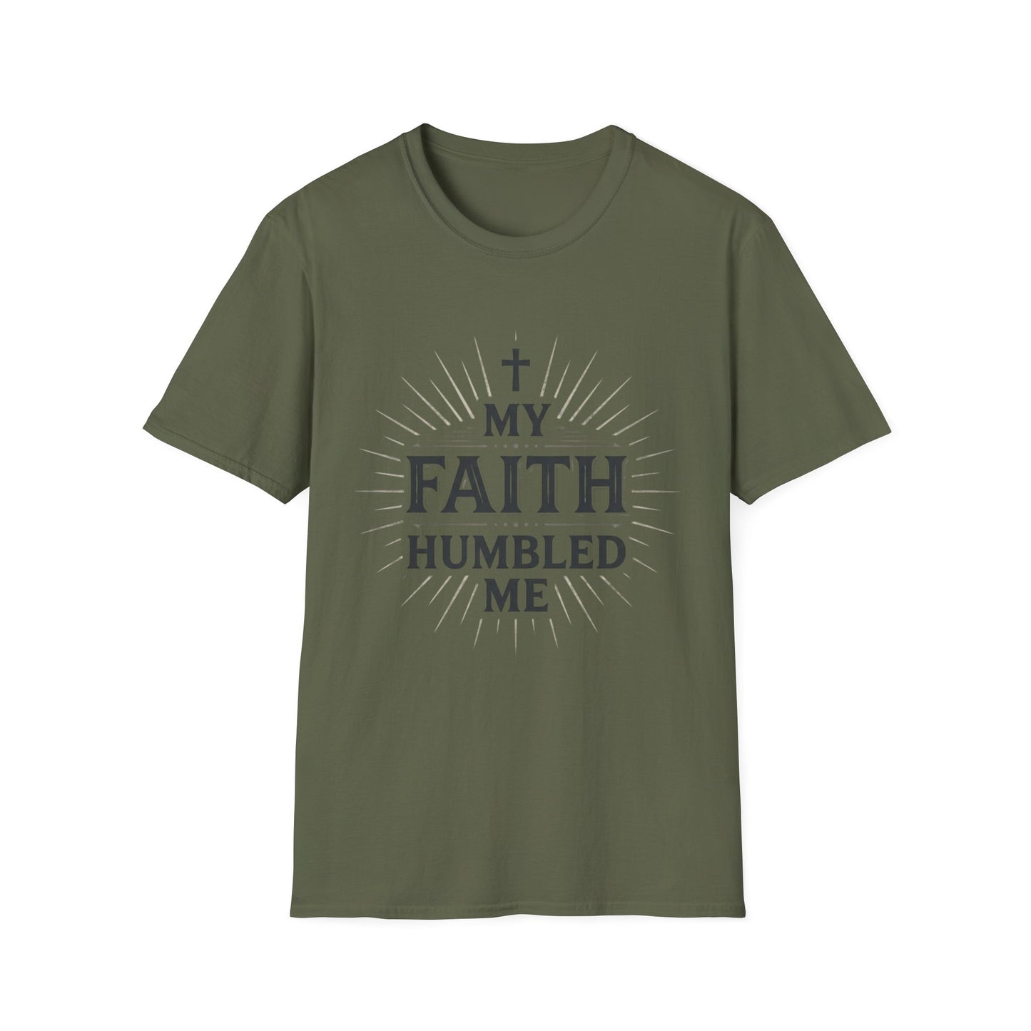 Christian T-Shirt — "My Faith Humbled Me" Inspirational Gospel Tee