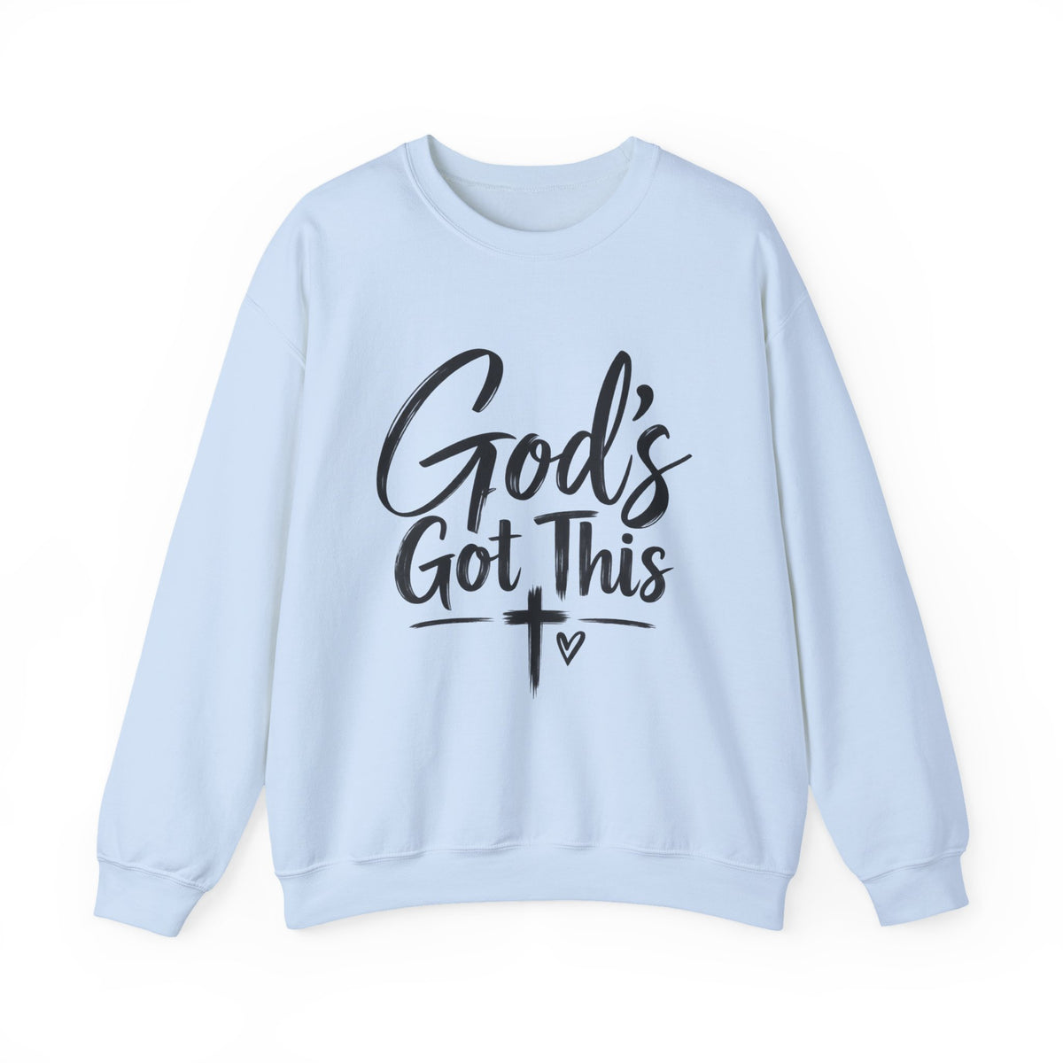 God's Got This Sweatshirt