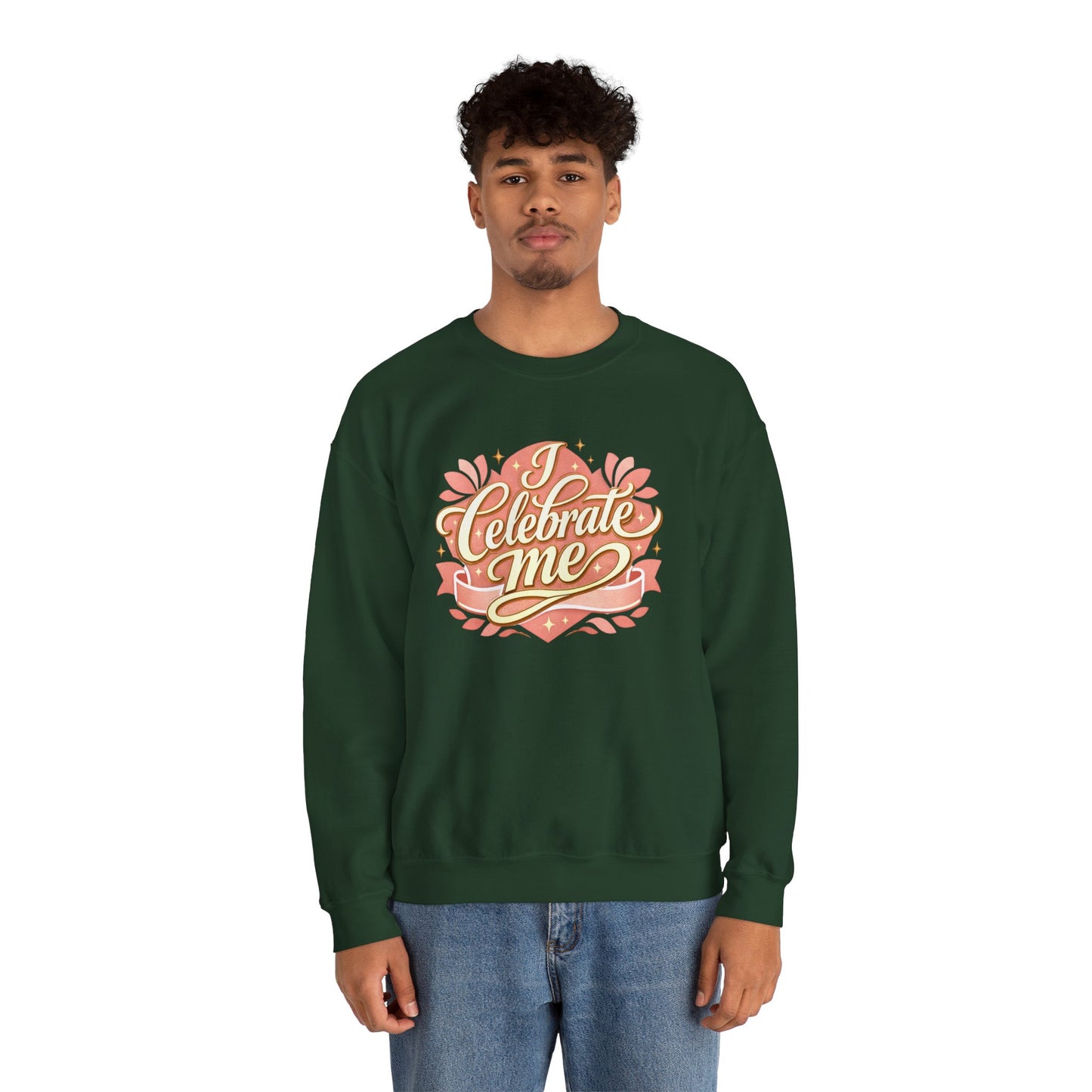 Celebrate Me Crewneck Sweatshirt — Self-Love Graphic Pullover