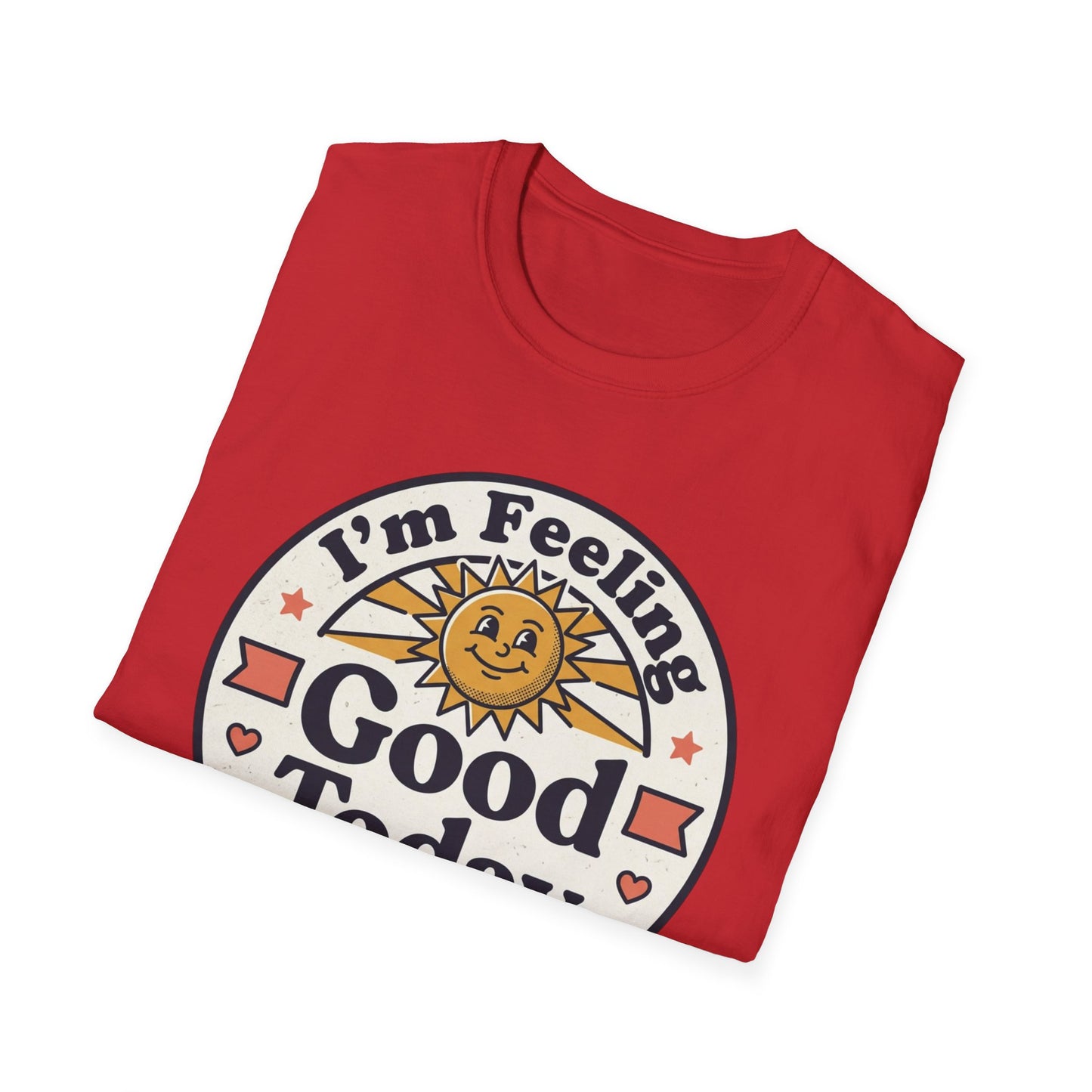 Good Today T-Shirt — Retro Sun Positive Vibes Tee