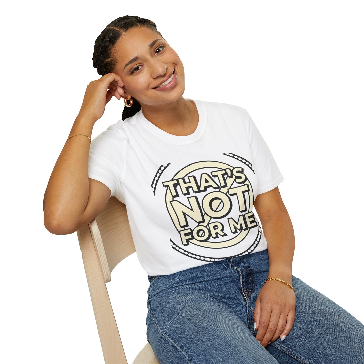 That’s Not For Me T-Shirt — Funny Retro Graphic Tee
