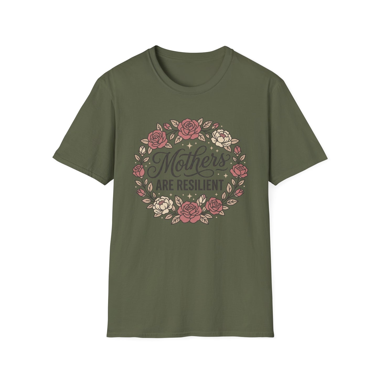 Mothers Are Resilient Floral T-Shirt