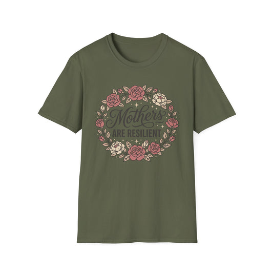 Mothers Are Resilient Floral T-Shirt