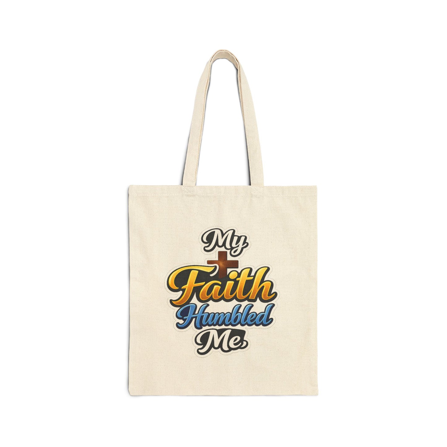 Faith Humbled Me Canvas Tote Bag