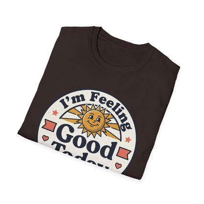 Good Today T-Shirt — Retro Sun Positive Vibes Tee