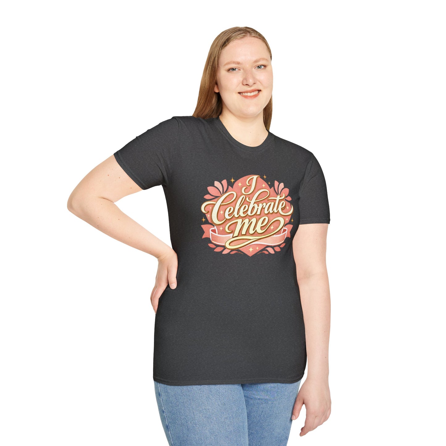 I Celebrate Me T-Shirt — Self-Love Inspirational Tee