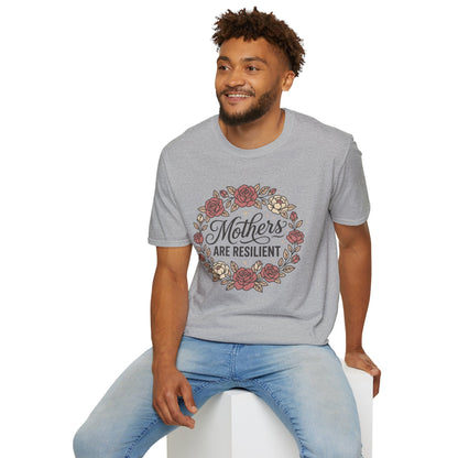 Mothers Are Resilient Floral T-Shirt