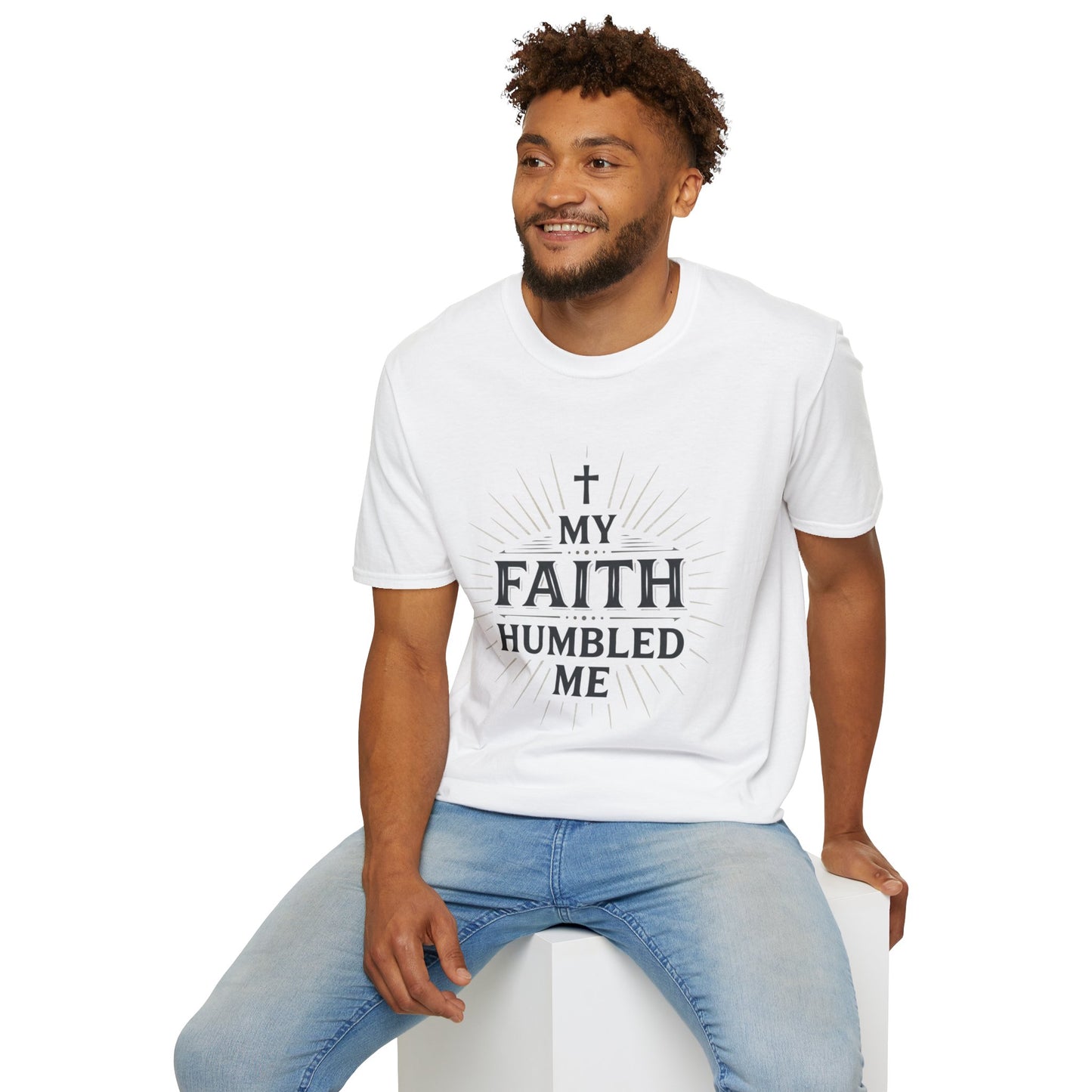 Christian T-Shirt — "My Faith Humbled Me" Inspirational Gospel Tee