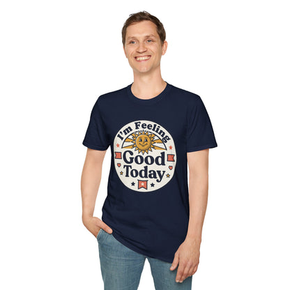 Good Today T-Shirt — Retro Sun Positive Vibes Tee