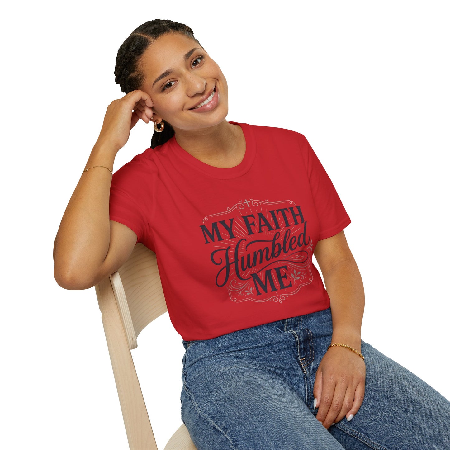 My Faith Humbled Me T-Shirt