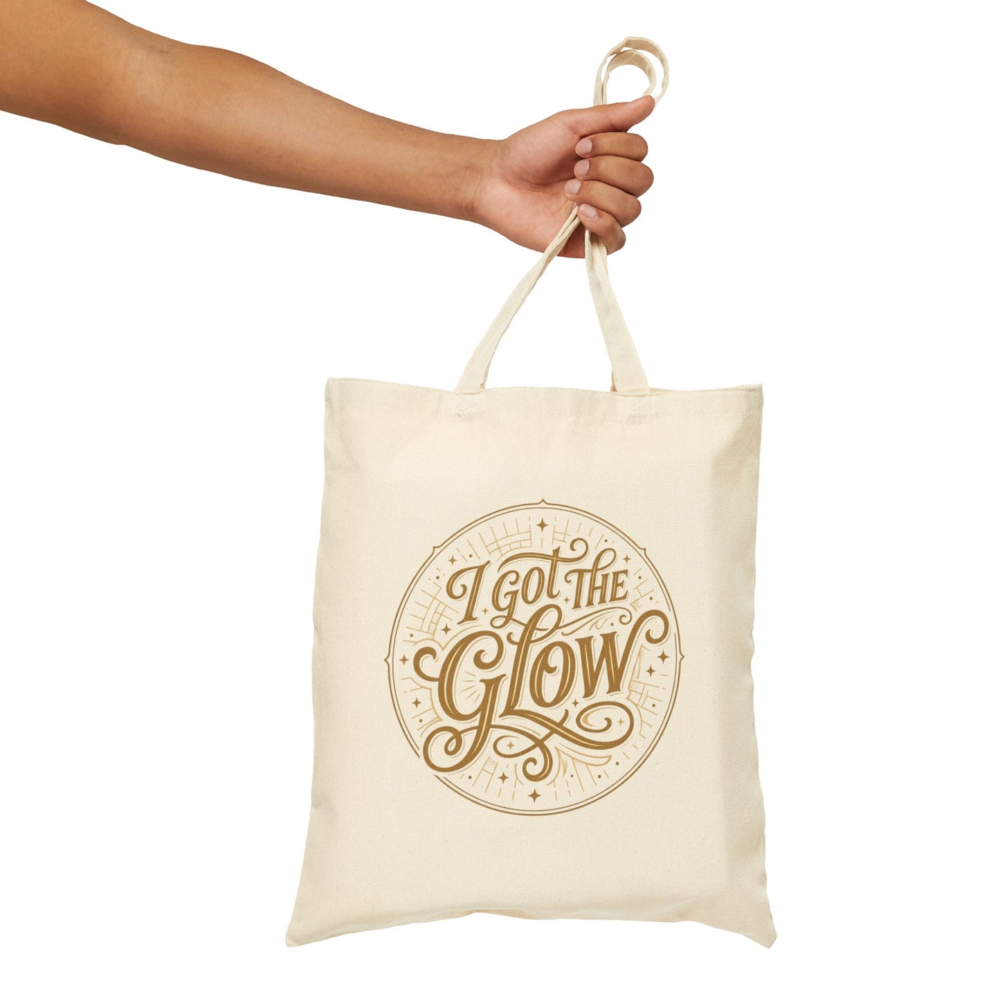 I Got The Glow Canvas Tote Bag