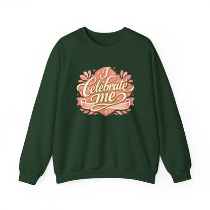 Celebrate Me Crewneck Sweatshirt — Self-Love Graphic Pullover