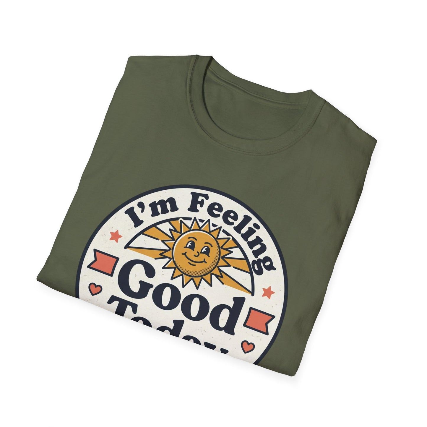 Good Today T-Shirt — Retro Sun Positive Vibes Tee