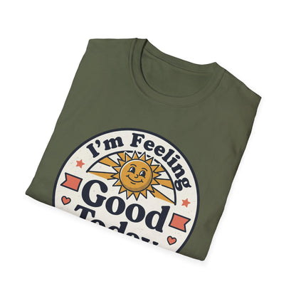 Good Today T-Shirt — Retro Sun Positive Vibes Tee