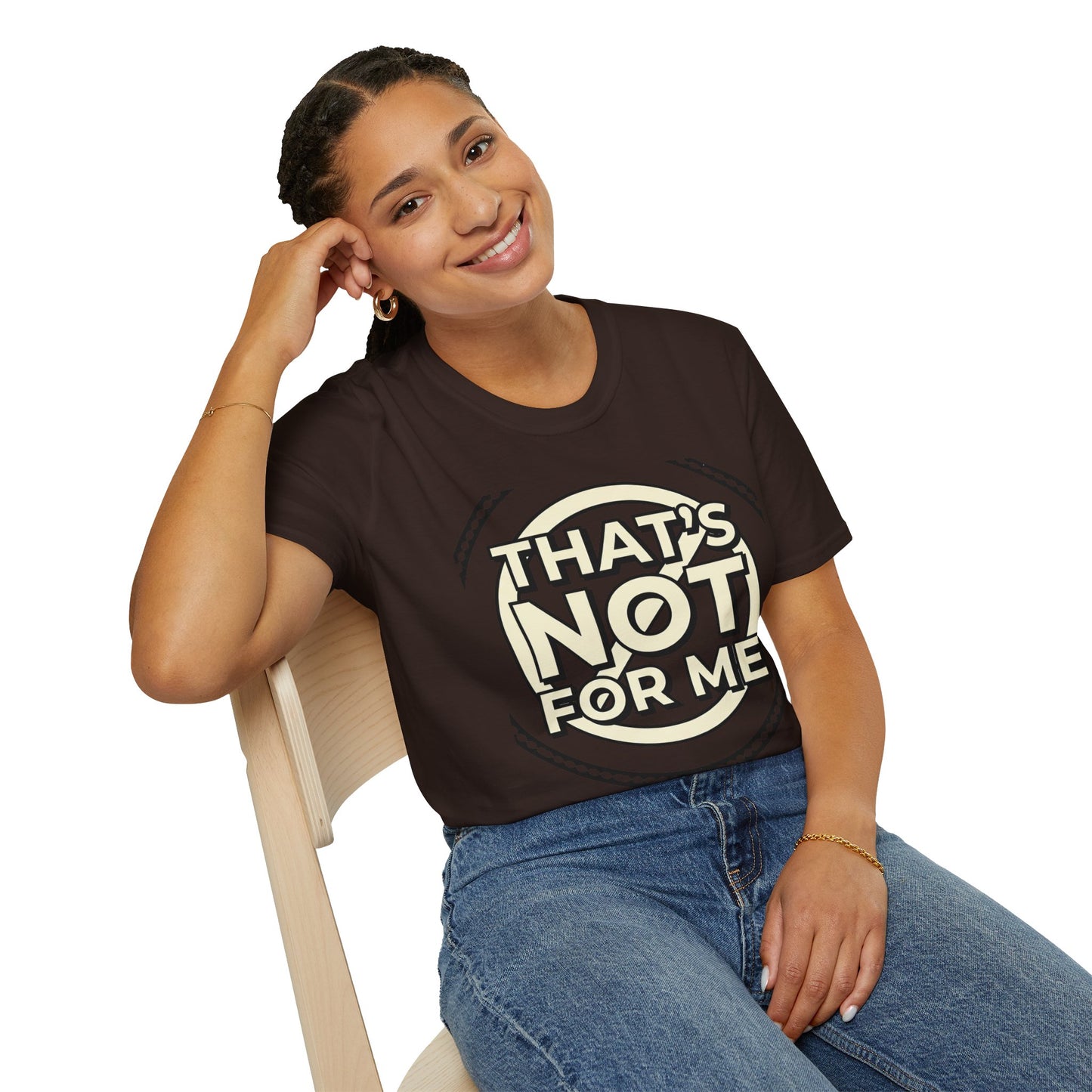 That’s Not For Me T-Shirt — Funny Retro Graphic Tee