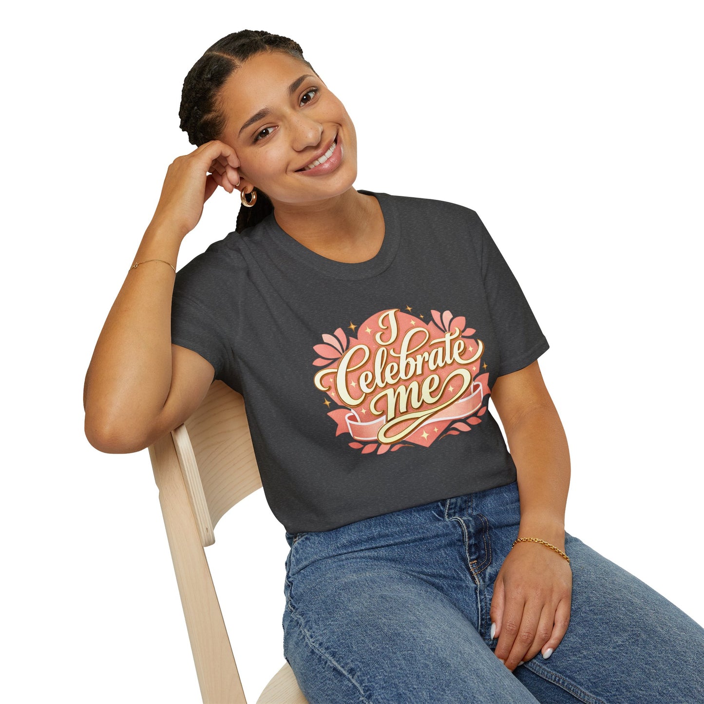 I Celebrate Me T-Shirt — Self-Love Inspirational Tee